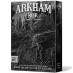 Arkham Noir Affaire 2 L'appel du tonnerre chez Robin des Jeu Paris