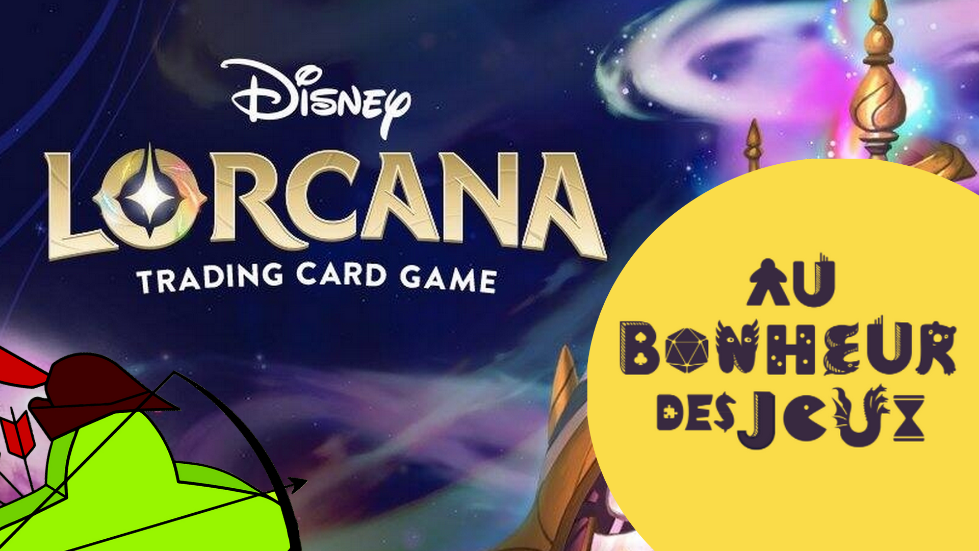 Robin des Jeux et Disney Lorcana vous proposent Tic&Tac #1