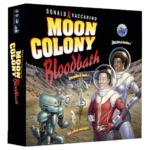 Acheter Moon Colony Bloodbath chez Robin des Jeux
